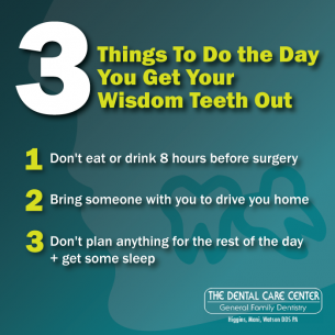 What to Expect When Getting Your Wisdom Teeth Out | The Dental Care Center